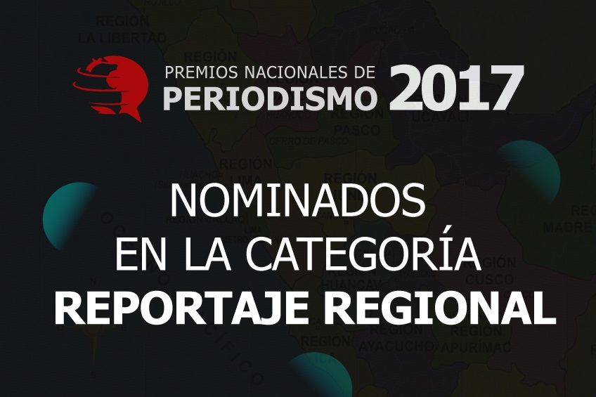 Nominados Reportaje Regional