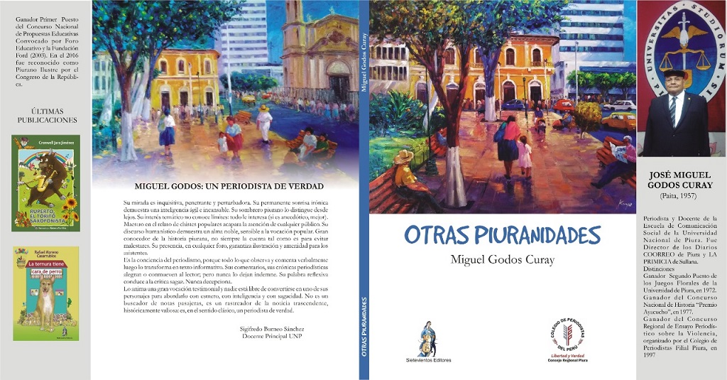 Periodista Miguel Godos Curay presentará libro 'Piuranidades'