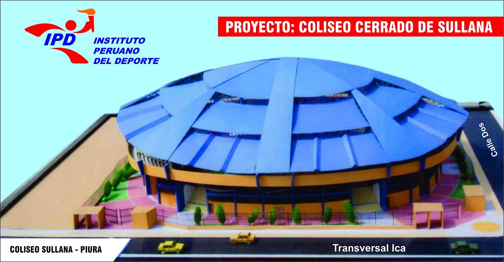 Proyecto Coliseo Cerrado en la provincia de Sullana